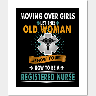 How To Be A Registered Nurse Posters and Art